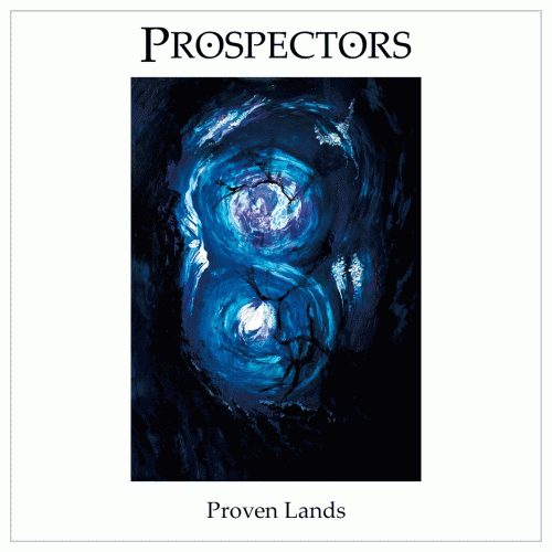 Prospectors : Proven Lands